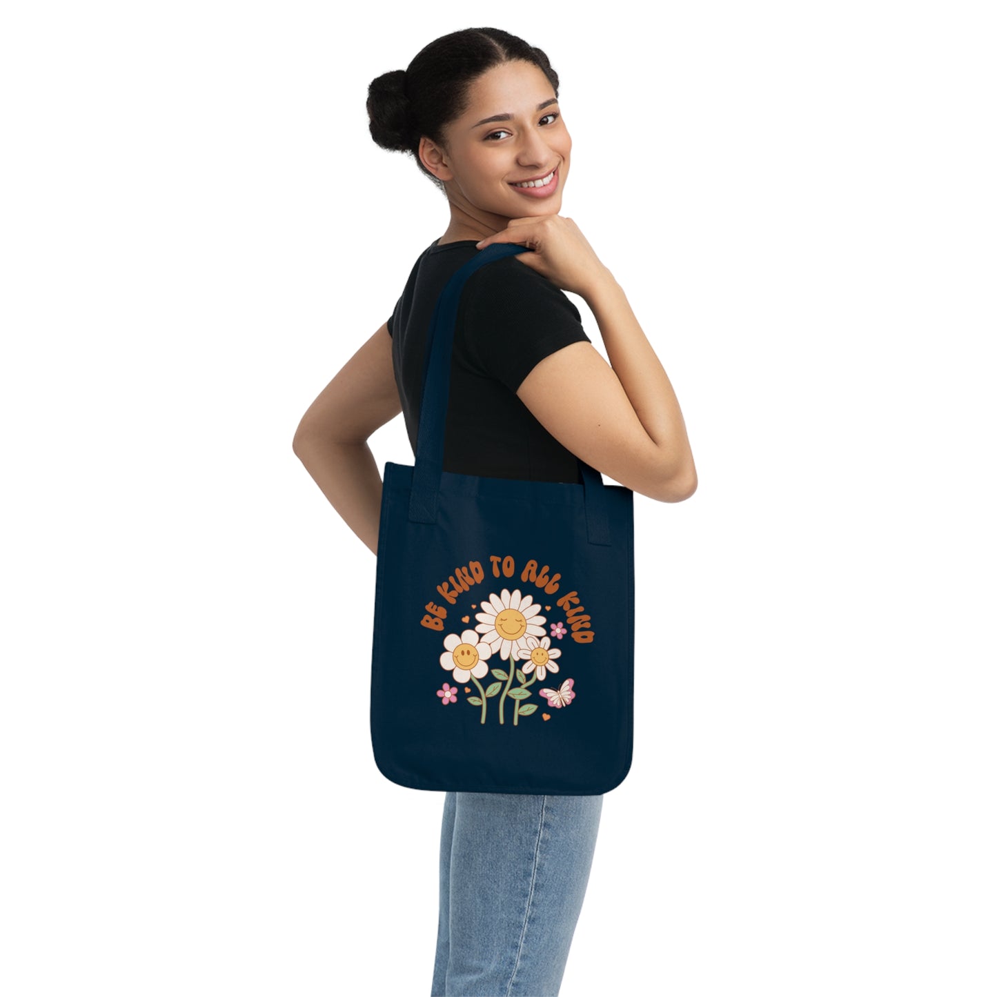 Be Kind to All Kind Organic Canvas Tote Bag - Eco-Friendly Floral Design