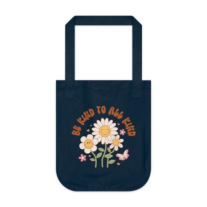 Be Kind to All Kind Organic Canvas Tote Bag - Eco-Friendly Floral Design