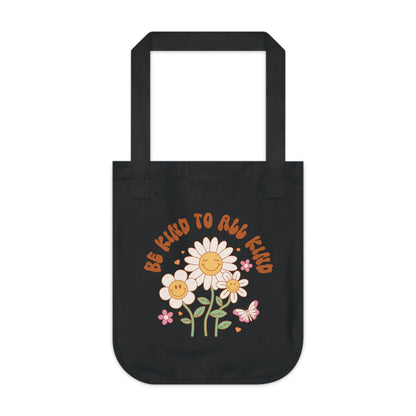 Be Kind to All Kind Organic Canvas Tote Bag - Eco-Friendly Floral Design