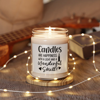 Scented Soy Candle - "Candles Are Happiness" - 9oz in White Jar
