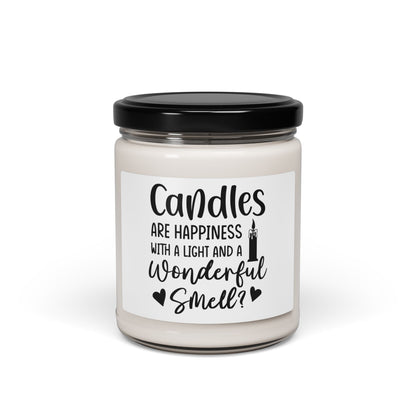 Scented Soy Candle - "Candles Are Happiness" - 9oz in White Jar